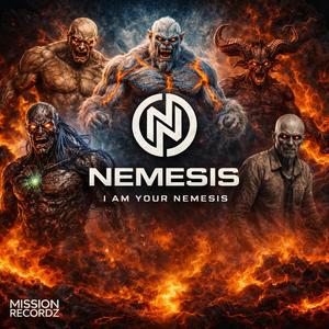 I am Your Nemesis (feat. Nemesis & Biggz)