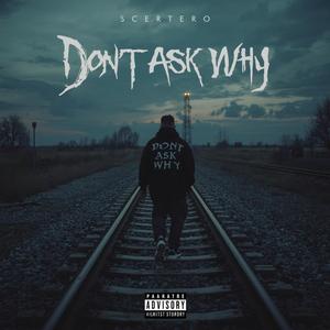 no preguntes porque (Explicit)