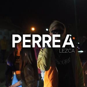 Perrea (Explicit)