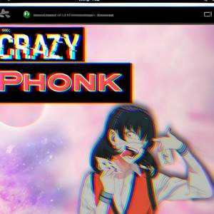 Crazy Phonk (Original Mix)