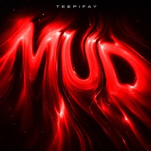 Mud (Original Mix)