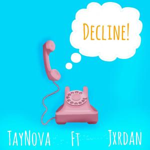 Decline (feat. Jxrdan)