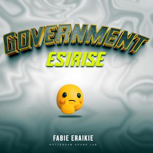 Government Esirise (King Fa Remix)