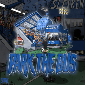 PARK THE BUS (Explicit)