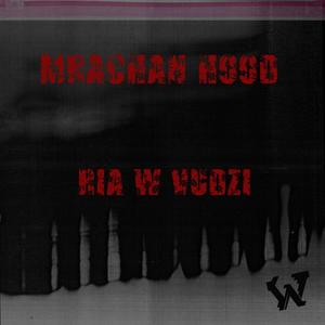 Mračan Hood (feat. Vudži) [Explicit]