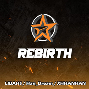 Rebirth (对峙2ASL亚洲星联赛主题曲)