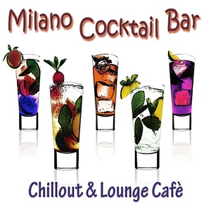 Milano Cocktail Bar - Chillout & Lounge Cafè