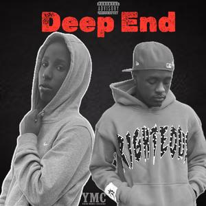 Deep End (feat. Gold nine) [Explicit]