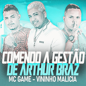 Comendo A Gestão De Artur Braz (Explicit)