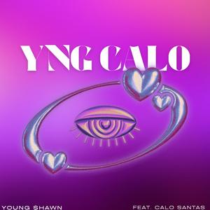 YNG CALO (feat. Calo Santas) (Explicit)