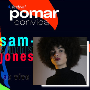 Samantha Jones No Festival Pomar Convida (Ao Vivo)