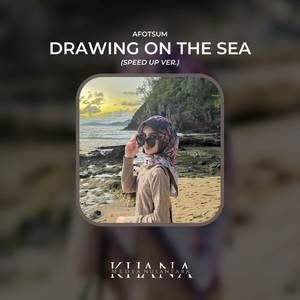 Drawing On The Sea (Speed Up Ver.)