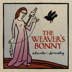 The Weaver's Bonny