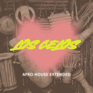 Los celos (Afro House Extended)