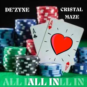 ALL IN (feat. CRISTAL MAZE)