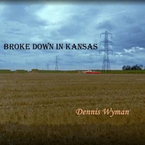 Broke Down in Kansas