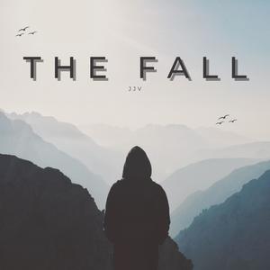 The Fall (Explicit)