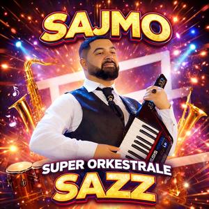 SUPER ORKESTRALE SAZZ