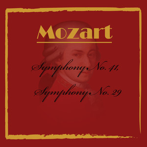 Mozart, Symphony No. 41, Symphony No. 29