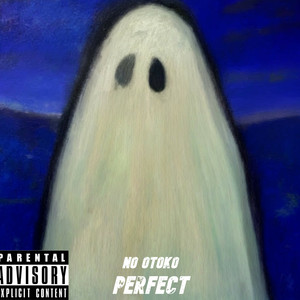 Perfect (Explicit)