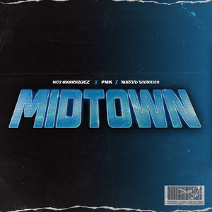 Midtown (Remix)