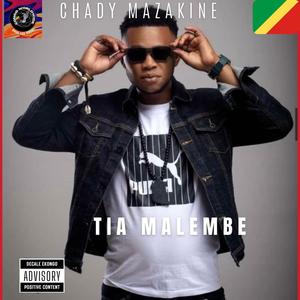 TIA MALEMBE (feat. CHADY MAZAKINE)
