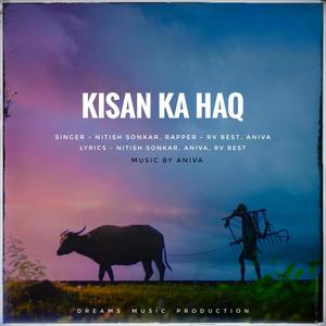 Kisan Ka Haq (feat. Nitish Sonkar & Rv BesT) [Explicit]