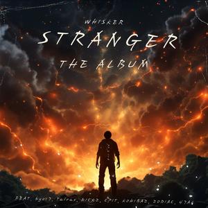 STRANGER (feat. NICKZ, C0SHK1N6, ZODIAC, Reye$, Johnnie, DRILLMAN & 47AK) (pt. 6) (Explicit)
