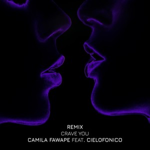 Crave You (Remix) [feat. Cielofonico] [Explicit]