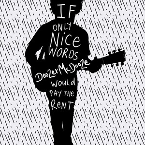 If Only Nice Words Would Pay the Rent (Explicit)