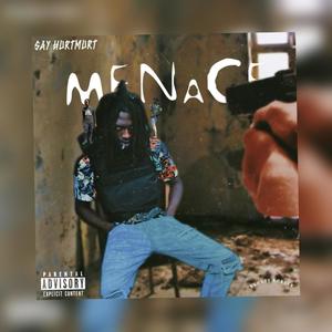 Menace (Explicit)