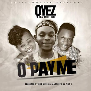 O Pay Me (feat. Ola & F-Clef)