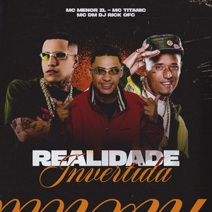 Realidade Invertida (Explicit)