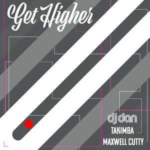 Get Higher (DJ Denise Remix)