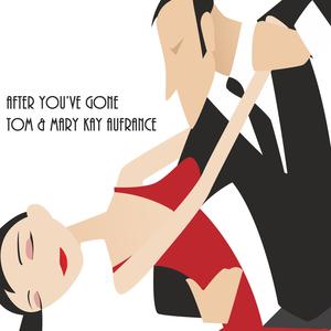 After You've Gone (New Version)