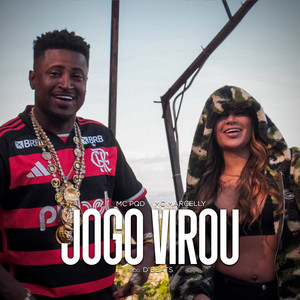 Jogo Virou (Explicit)
