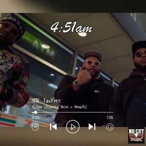 4:51am (feat. Sme Taxfree & Waup1k) (Explicit)