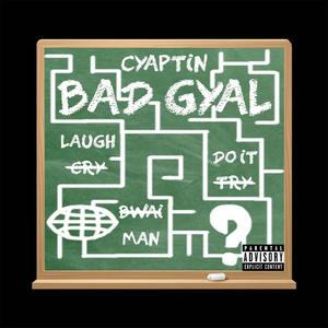 Bad Gyal (Explicit)