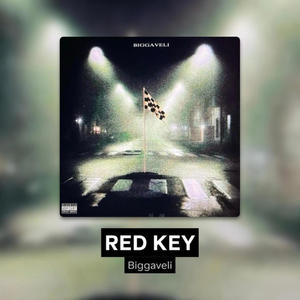 Red Key (feat. Biggaveli) (Explicit)