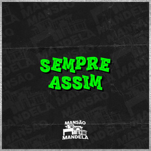 Sempre Assim (Explicit)