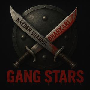GANGSTARS (Explicit)