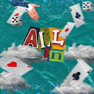 All In (Explicit)