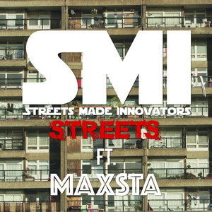 Streets (feat. Maxsta)