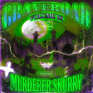 Graveroad III (Explicit)