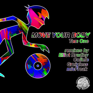 Move Your Body (Original Mix)