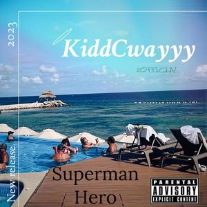 SupperManHero (Explicit)