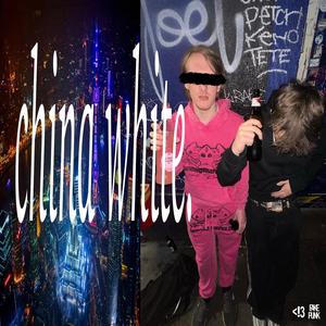China White (Explicit)