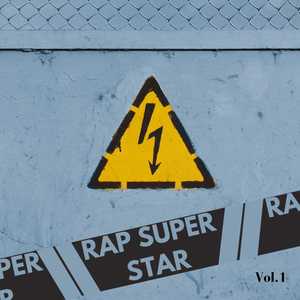 Rap Superstar, Vol.1 (Explicit)