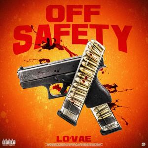 Off Safety (Explicit)