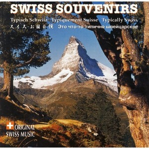 Swiss Souvenirs (Typisch Schwiiz - Typiquement Suisse - Typically Swiss)